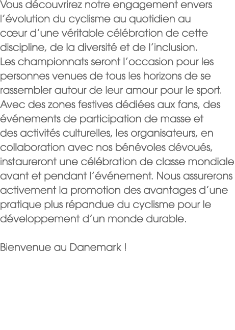 Vous d couvrirez notre engagement envers l’ volution du cyclisme au quotidien au c ur d’une v ritable c l bration de ...