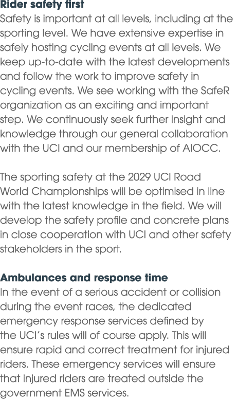 Rider safety first Safety is important at all levels, including at the sporting level. We have extensive expertise in...